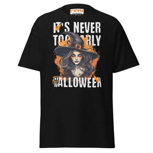 It’s Never Too Early For Halloween T-Shirt - Black - T-Shirts Online