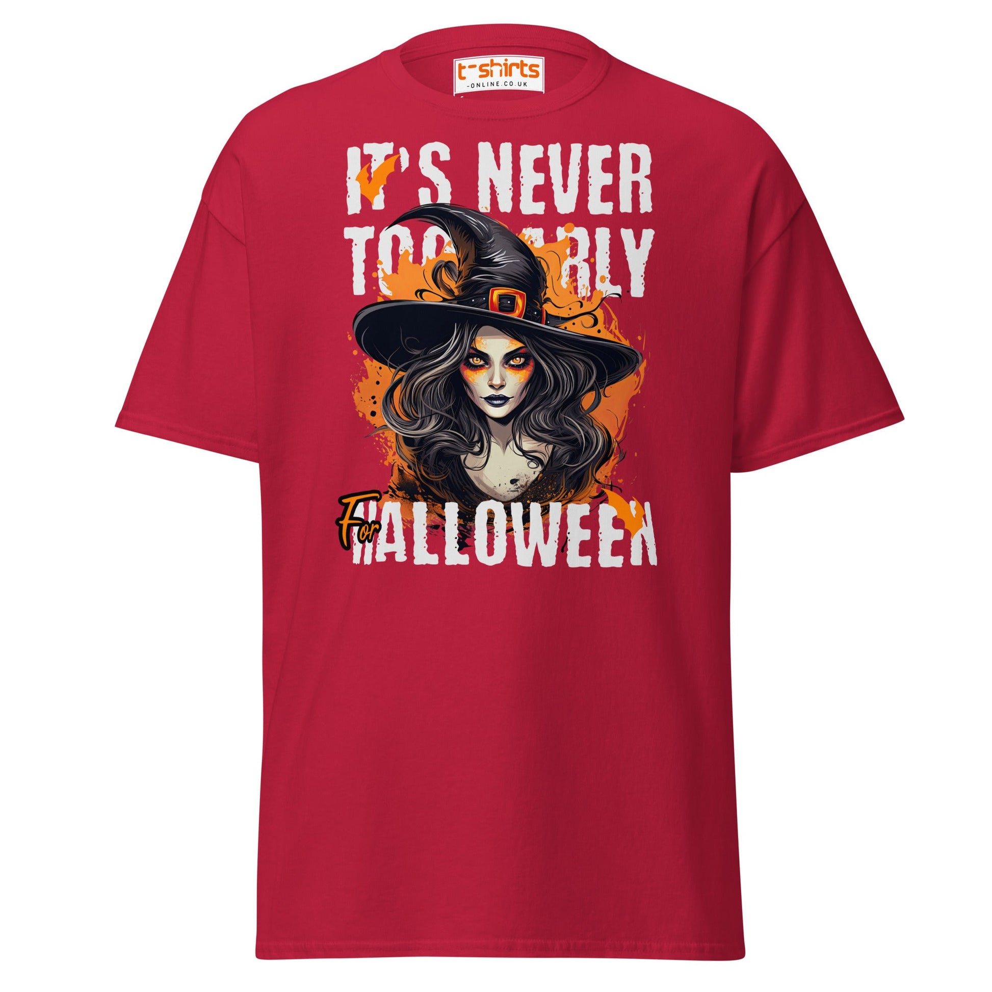 It’s Never Too Early For Halloween T-Shirt - Cardinal - T-Shirts Online