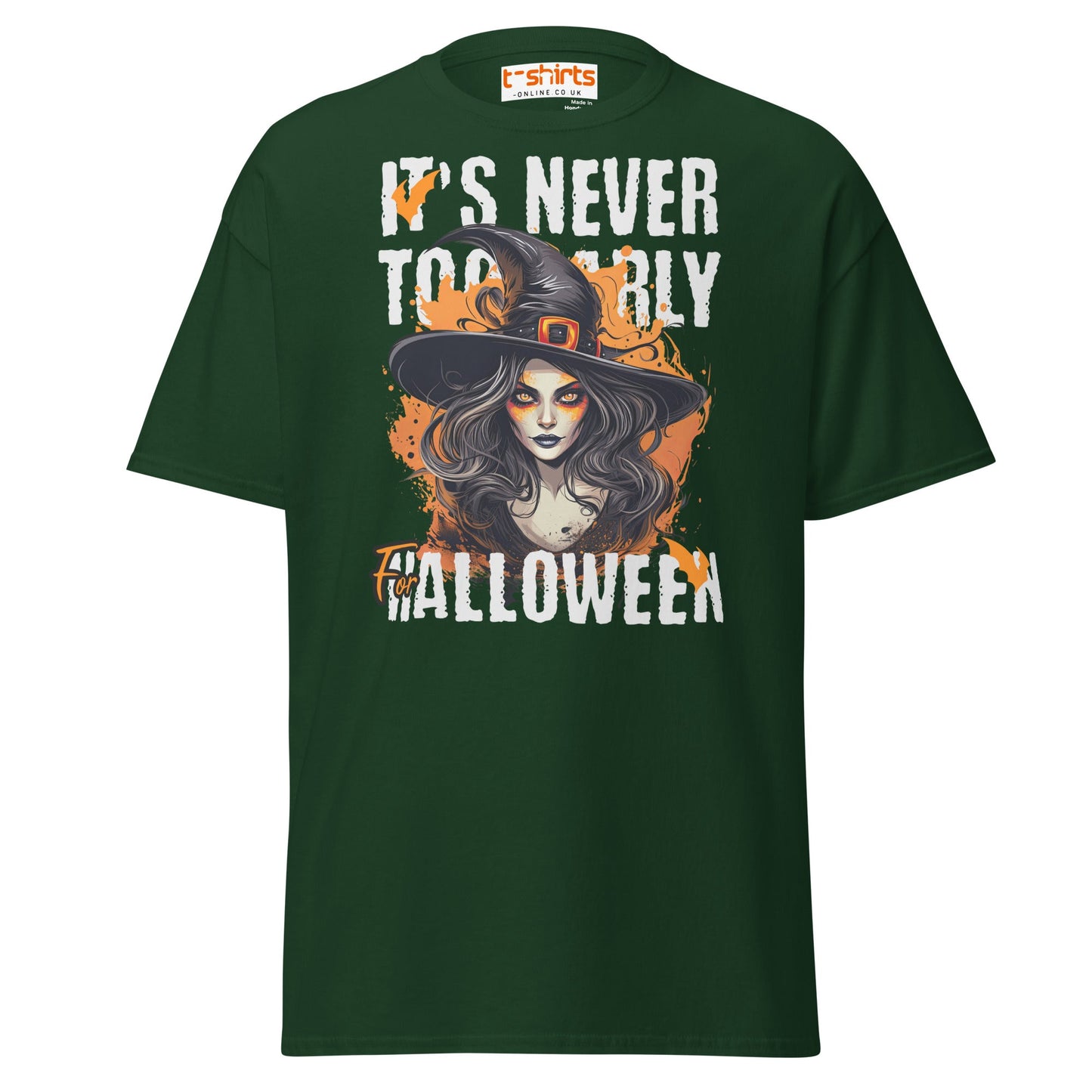 It’s Never Too Early For Halloween T-Shirt - Forest Green - T-Shirts Online