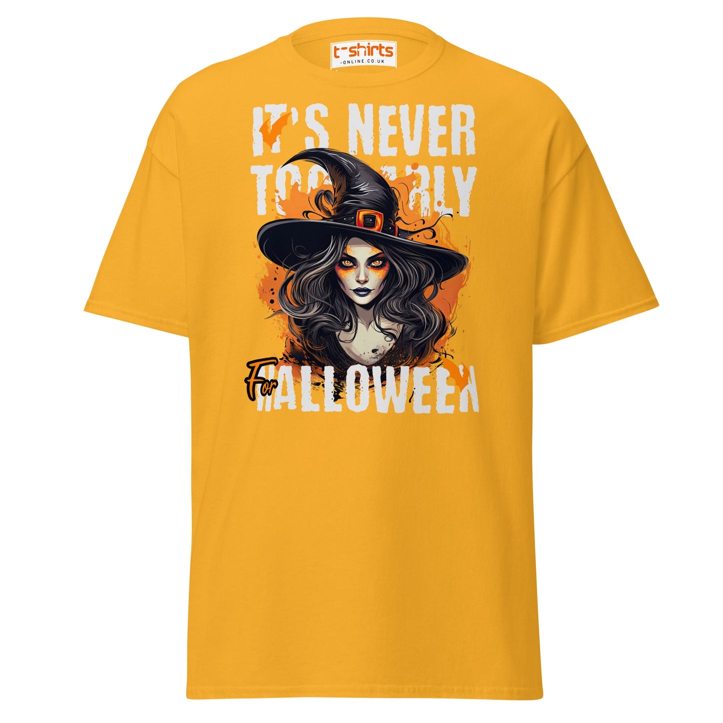 It’s Never Too Early For Halloween T-Shirt - Gold - T-Shirts Online