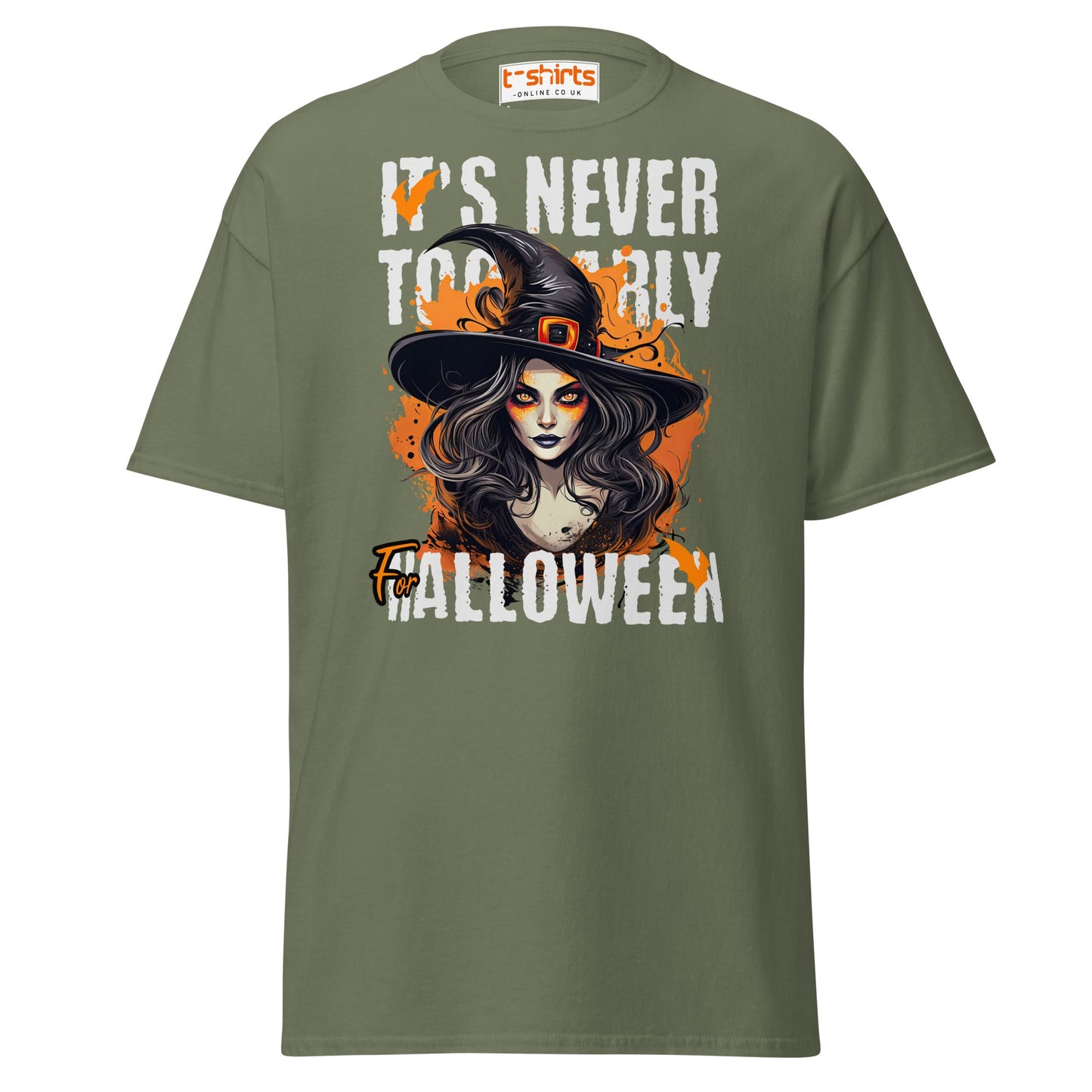 It’s Never Too Early For Halloween T-Shirt - Military Green - T-Shirts Online