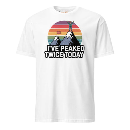 I've Peaked Twice Today T-Shirt - White - T-Shirts Online