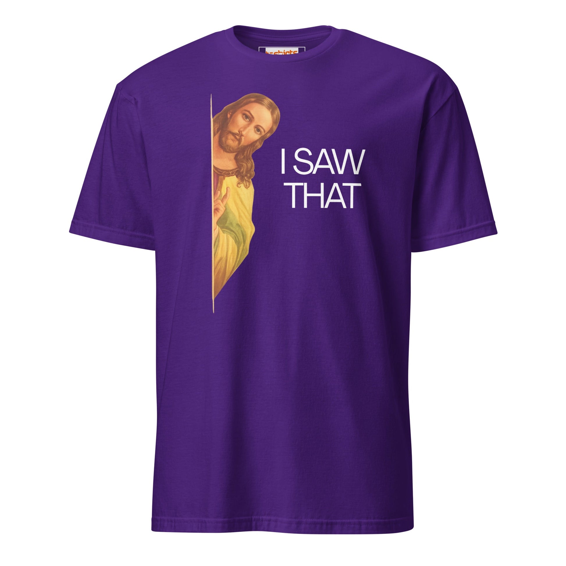 Jesus Saw That T-Shirt | Funny Tee - Purple - T-Shirts Online