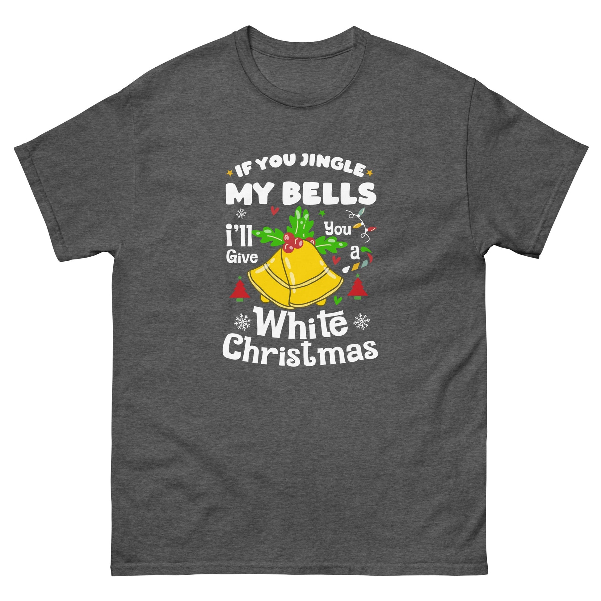 Jingle My Bells | Adult T Shirt - Dark Heather - T-Shirts Online