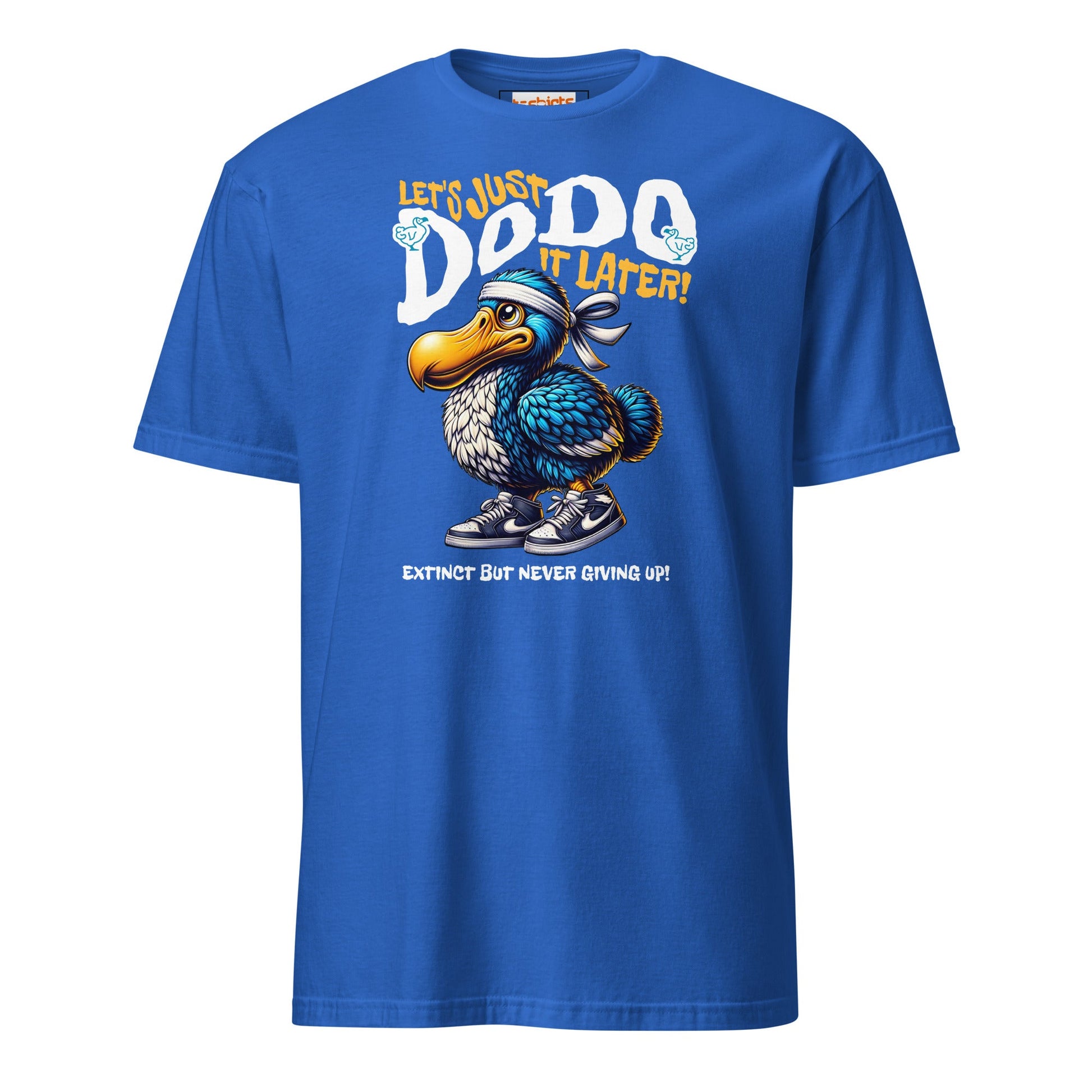 Just Dodo it Later T-Shirt | Dodo T-shirt - Royal - T-Shirts Online