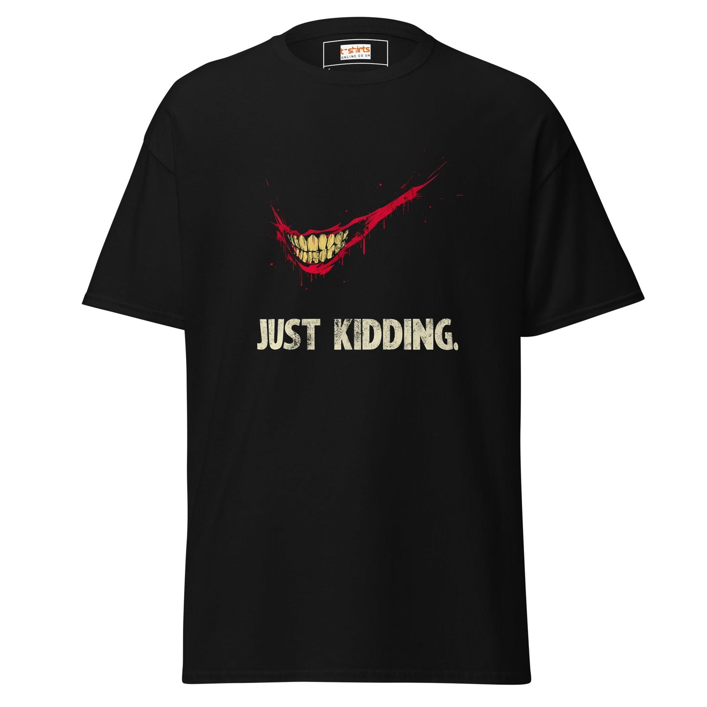Just Kidding | Horror T-Shirt - Black - T-Shirts Online