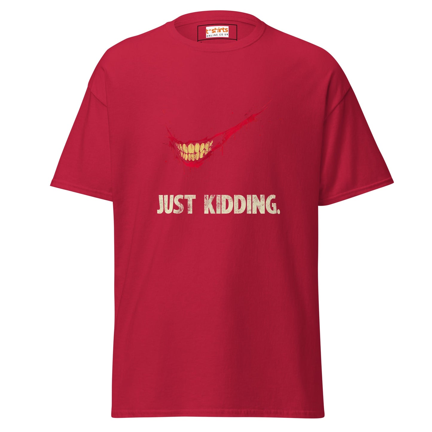 Just Kidding | Horror T-Shirt - Cardinal - T-Shirts Online