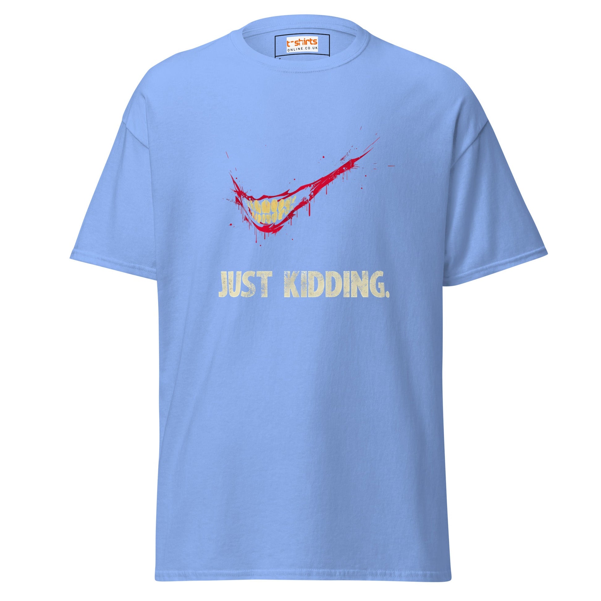 Just Kidding | Horror T-Shirt - Carolina Blue - T-Shirts Online