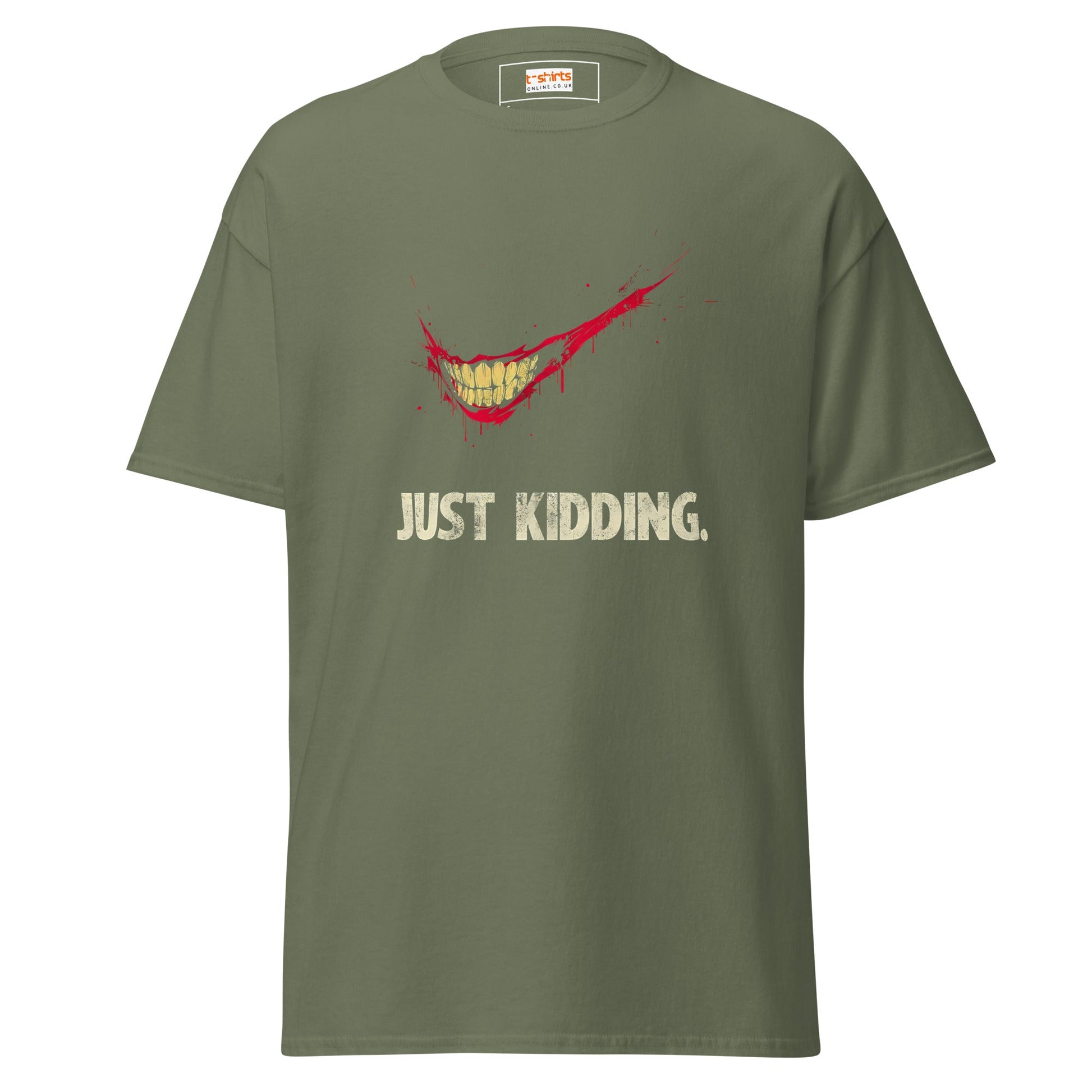 Just Kidding | Horror T-Shirt - Military Green - T-Shirts Online