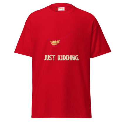 Just Kidding | Horror T-Shirt - Red - T-Shirts Online