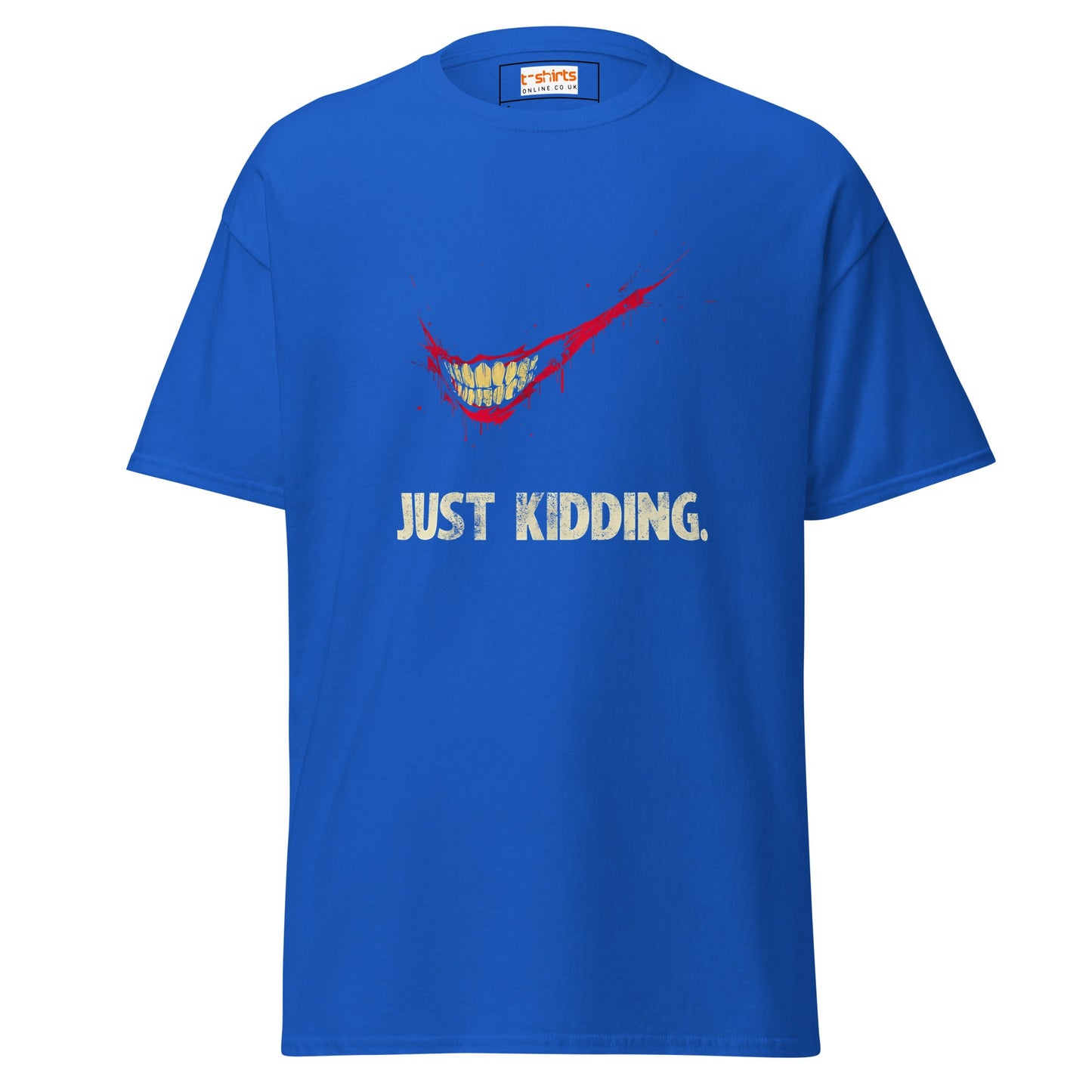 Just Kidding | Horror T-Shirt - Royal - T-Shirts Online