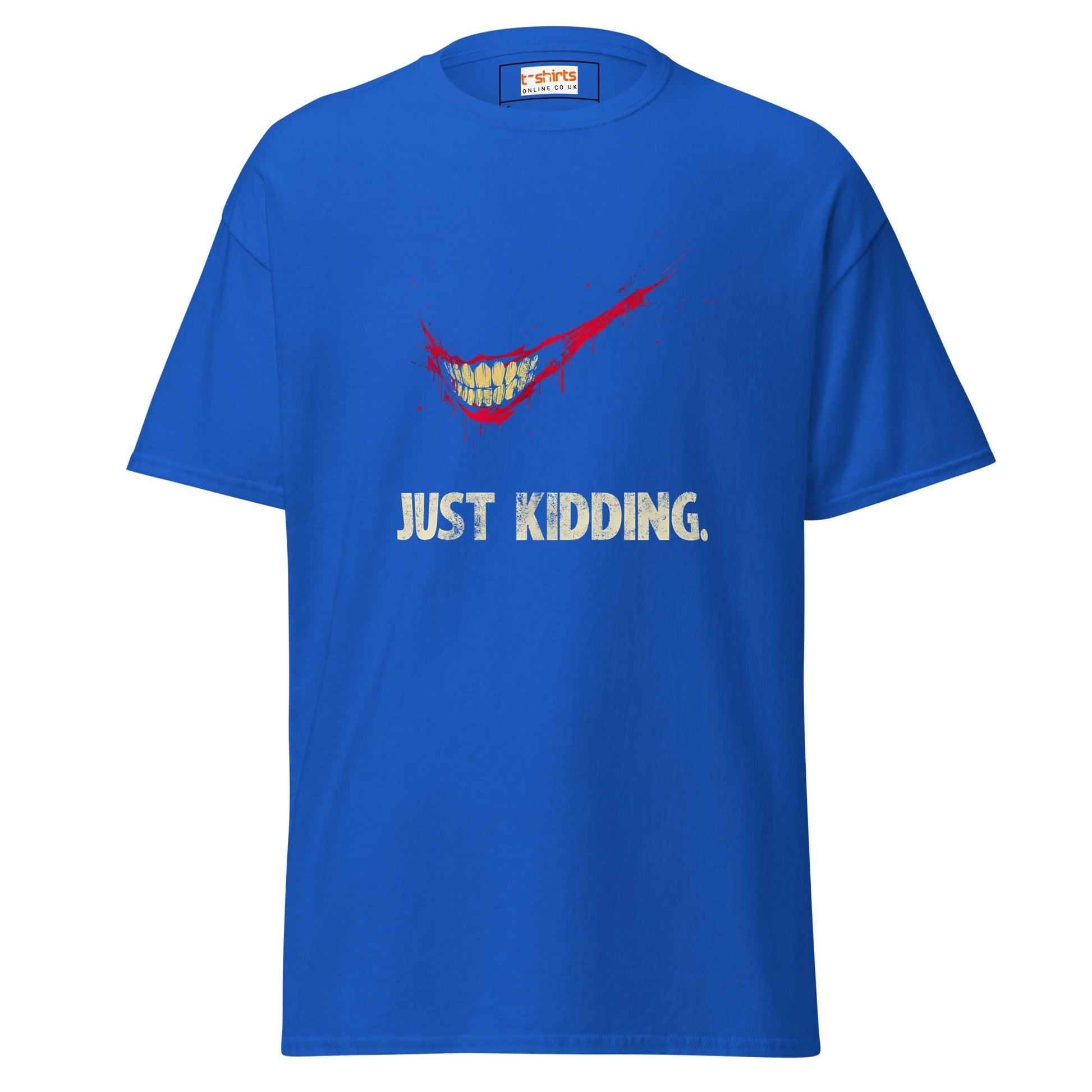 Just Kidding | Horror T-Shirt - Royal - T-Shirts Online