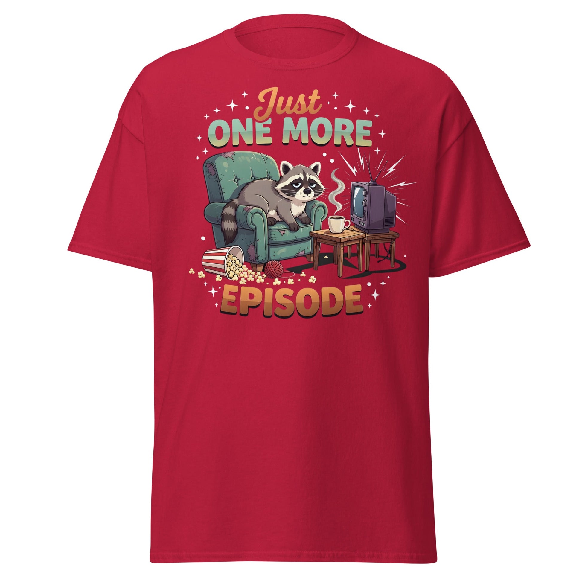 Just One More Episode Raccoon T-Shirt – Funny Binge Watch Tee - Cardinal - T-Shirts Online