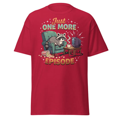 Just One More Episode Raccoon T-Shirt – Funny Binge Watch Tee - Cardinal - T-Shirts Online