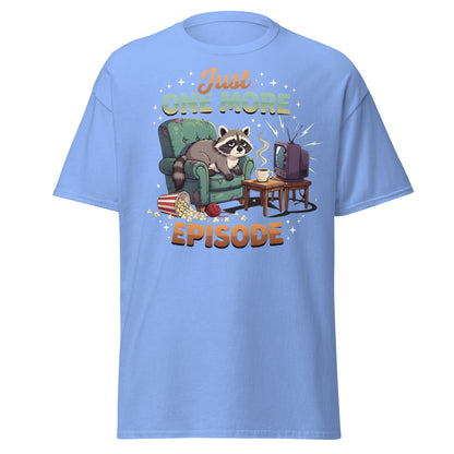 Just One More Episode Raccoon T-Shirt – Funny Binge Watch Tee - Carolina Blue - T-Shirts Online