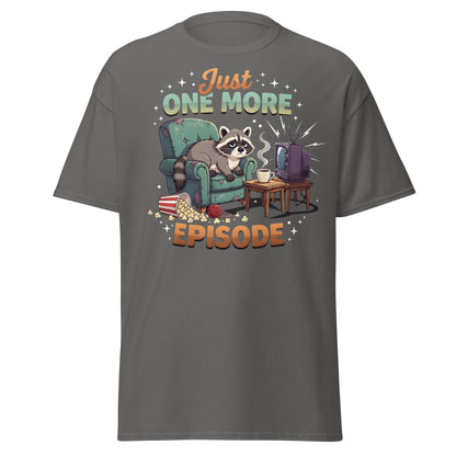 Just One More Episode Raccoon T-Shirt – Funny Binge Watch Tee - Charcoal - T-Shirts Online