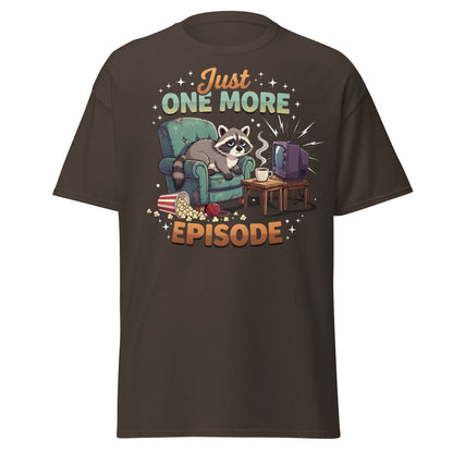 Just One More Episode Raccoon T-Shirt – Funny Binge Watch Tee - Dark Chocolate - T-Shirts Online
