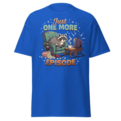 Just One More Episode Raccoon T-Shirt – Funny Binge Watch Tee - Royal - T-Shirts Online
