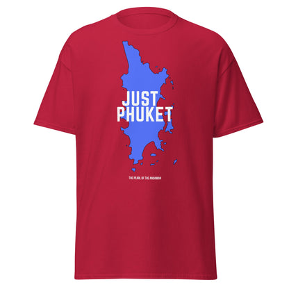 Just Phuket T-Shirt - Pearl of the Andaman Thailand Tee - Cardinal - T-Shirts Online
