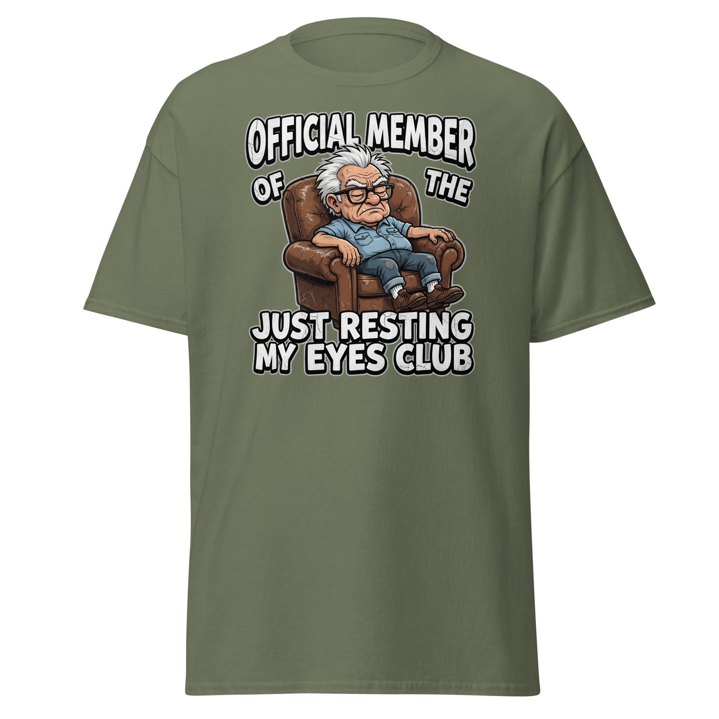 Just Resting My Eyes Club T-Shirt - Funny Grumpy Old Man Tee - Military Green - T-Shirts Online