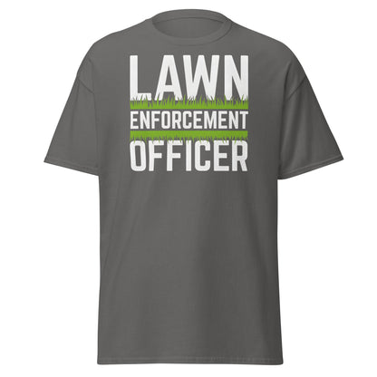 Lawn Enforcement Officer T-Shirt - Funny Gardening Tee - Charcoal - T-Shirts Online