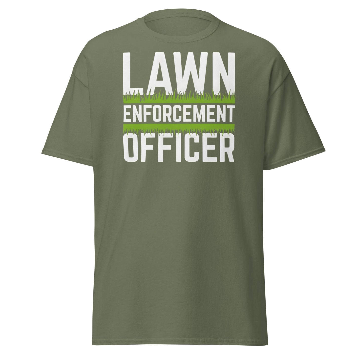 Lawn Enforcement Officer T-Shirt - Funny Gardening Tee - Military Green - T-Shirts Online
