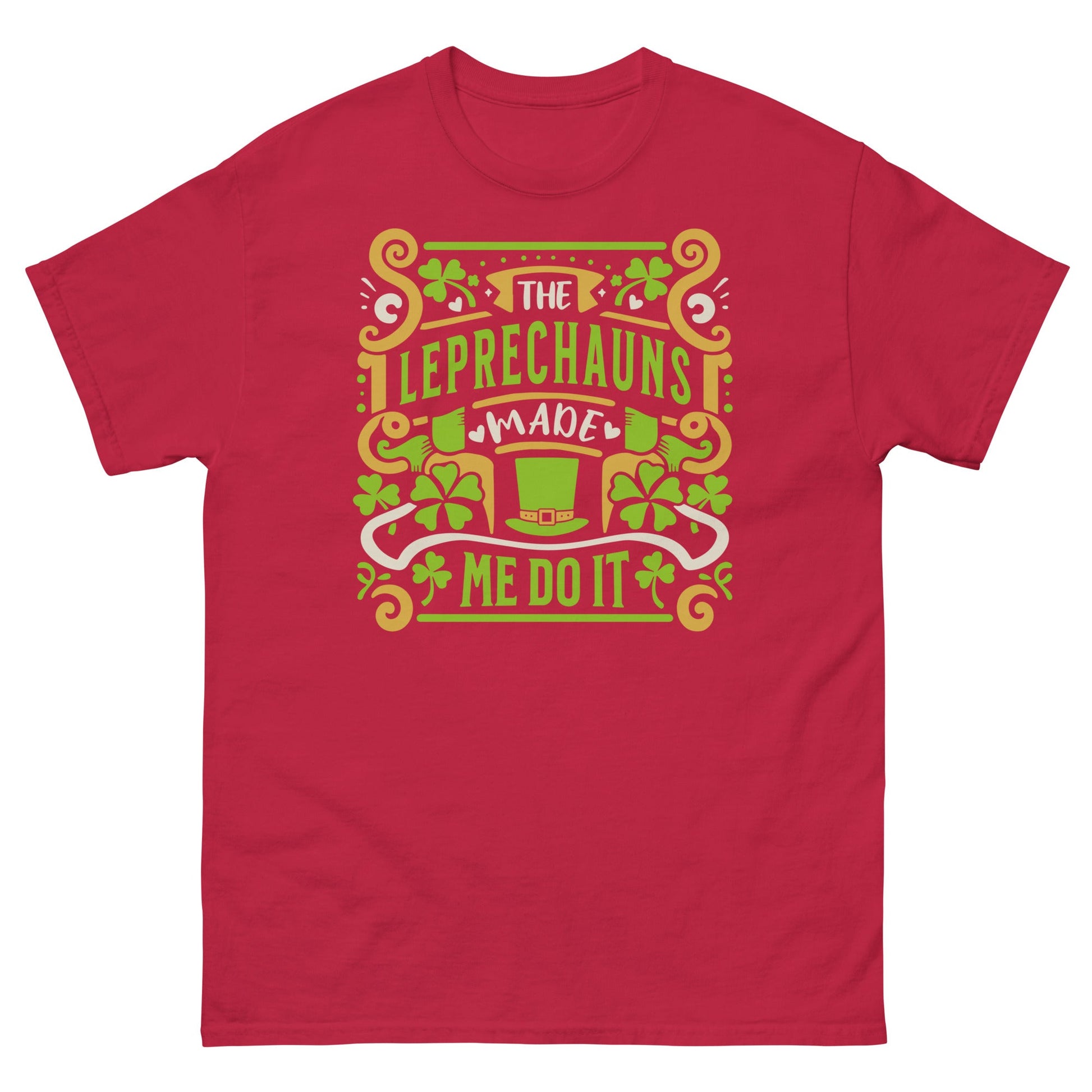 Leprechauns Made Me Do It | St Patrick's Day T-Shirt - Cardinal - T-Shirts Online