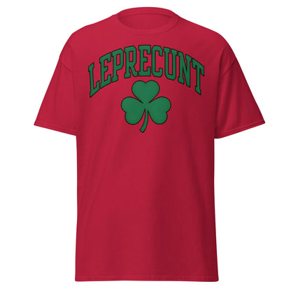 Leprecunt Funny St. Patrick's Day T-Shirt | Adult Humor Tee - Cardinal - T-Shirts Online