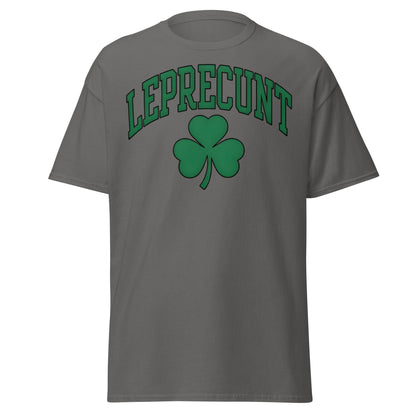 Leprecunt Funny St. Patrick's Day T-Shirt | Adult Humor Tee - Charcoal - T-Shirts Online
