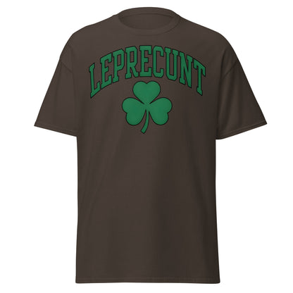 Leprecunt Funny St. Patrick's Day T-Shirt | Adult Humor Tee - Dark Chocolate - T-Shirts Online