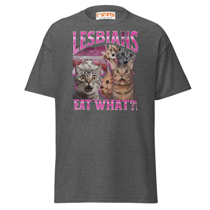 Lesbians Eat What?! T-Shirt - Dark Heather - T-Shirts Online