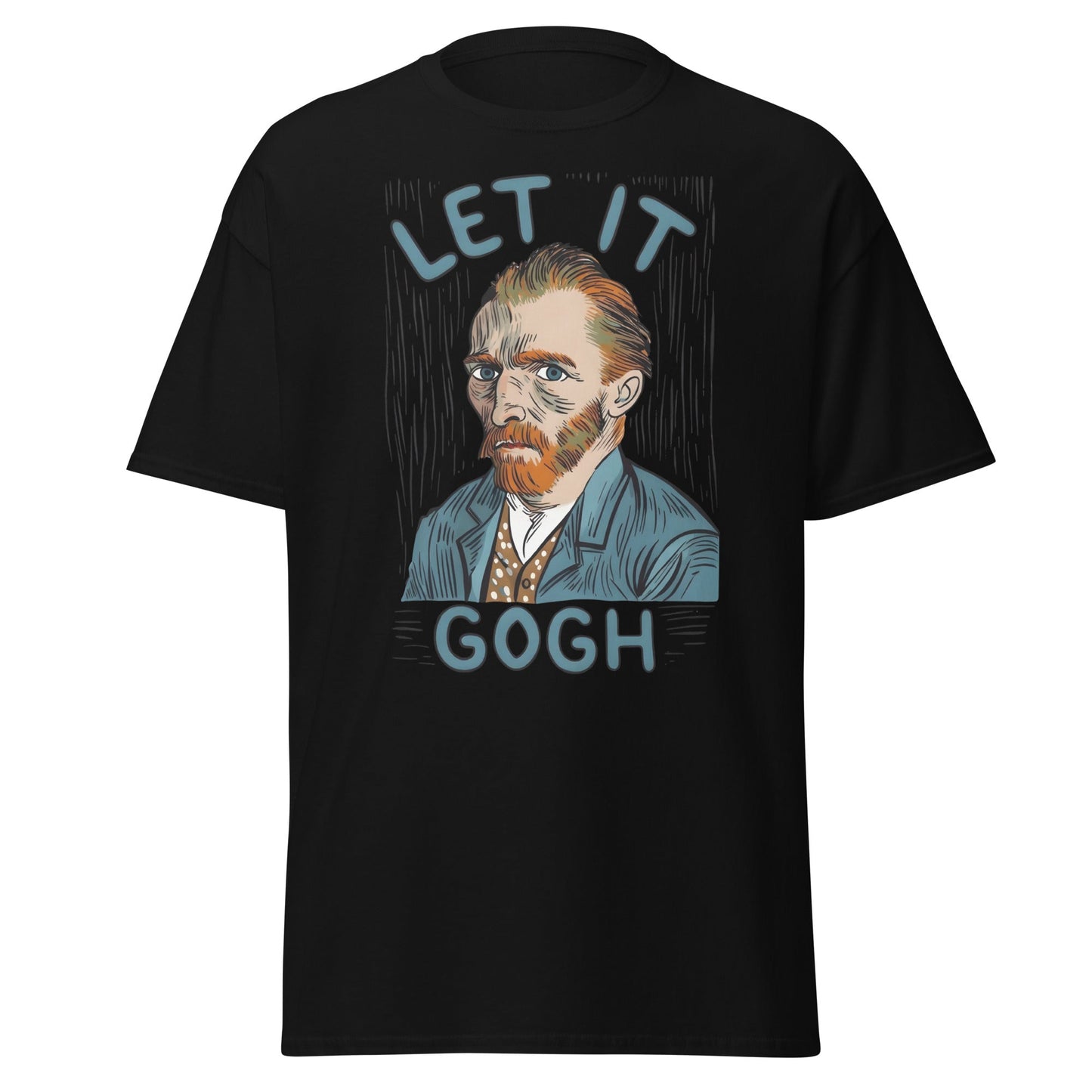 Let It Gogh T-Shirt – Funny Van Gogh Art Pun Tee - Black - T-Shirts Online