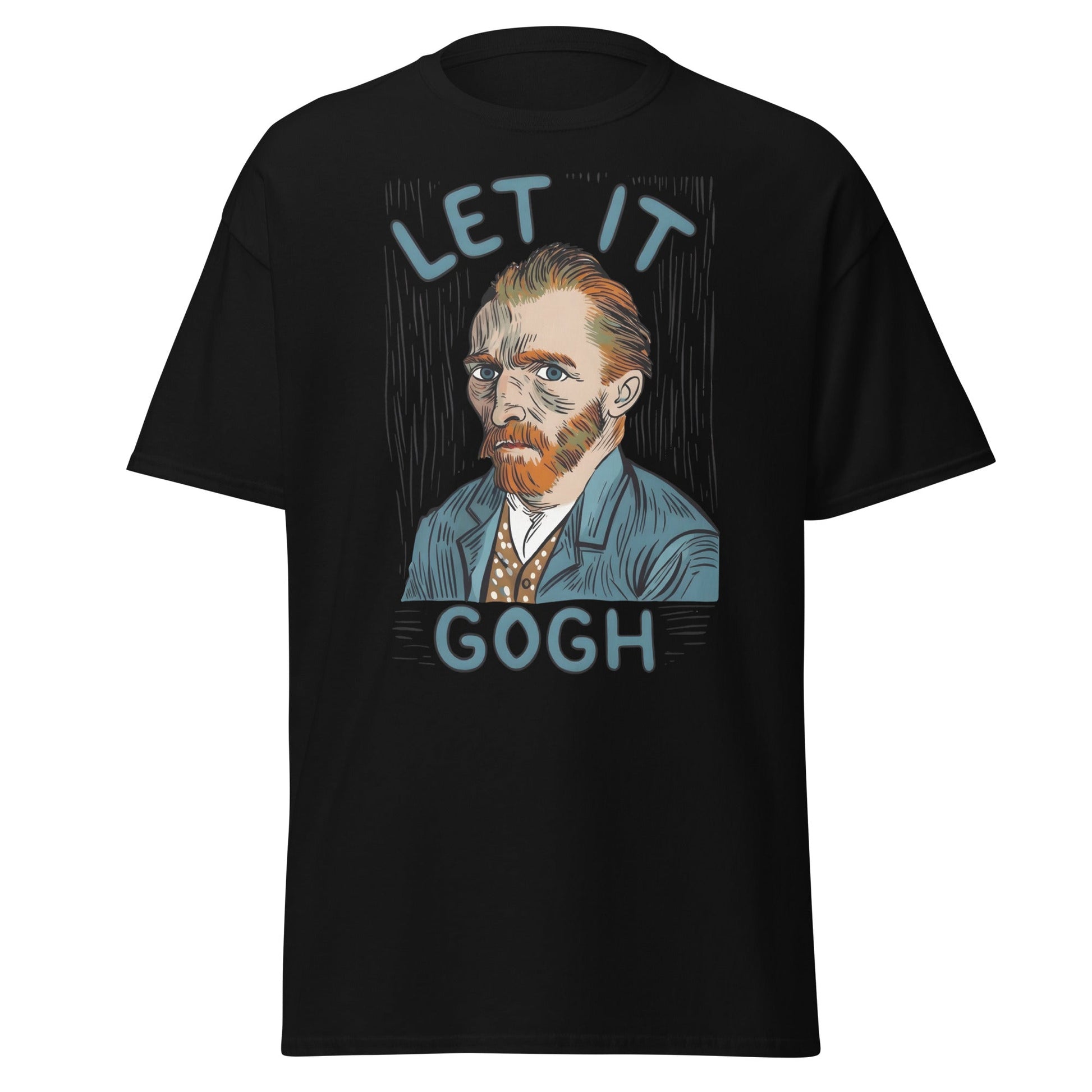 Let It Gogh T-Shirt – Funny Van Gogh Art Pun Tee - Black - T-Shirts Online