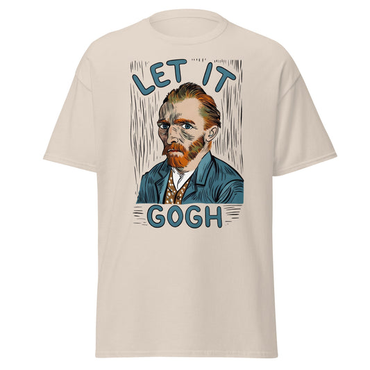 Let It Gogh T-Shirt – Funny Van Gogh Art Pun Tee - Natural - T-Shirts Online