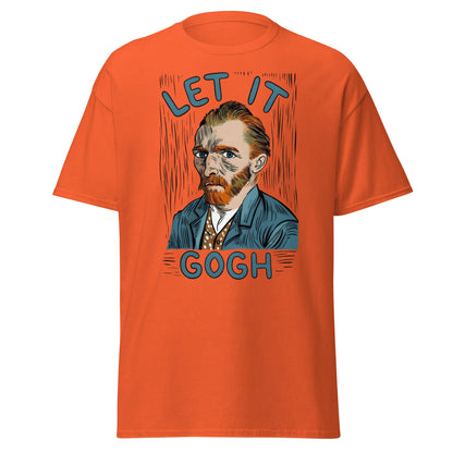 Let It Gogh T-Shirt – Funny Van Gogh Art Pun Tee - Orange - T-Shirts Online