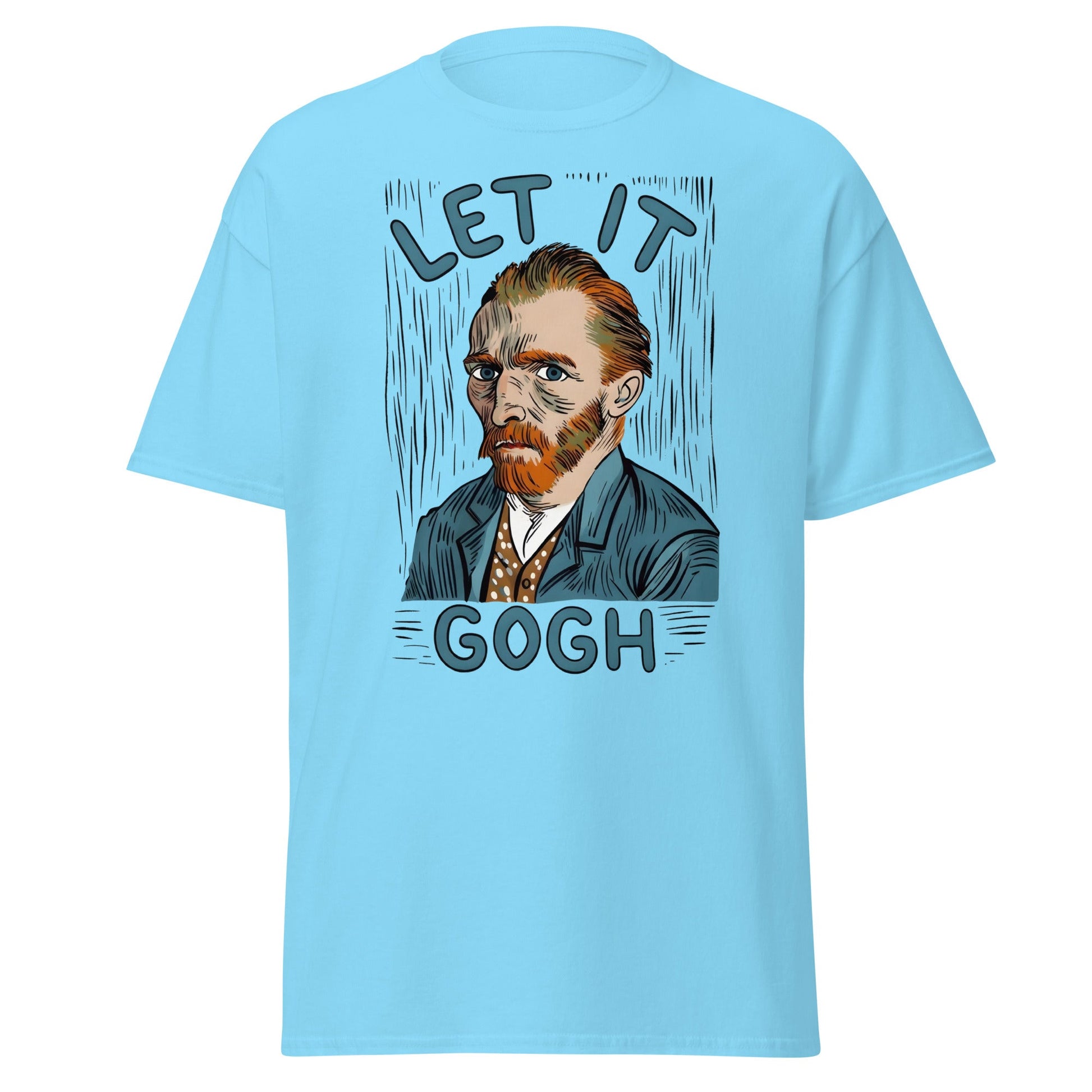 Let It Gogh T-Shirt – Funny Van Gogh Art Pun Tee - Sky - T-Shirts Online