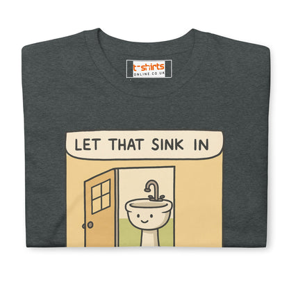 Let That Sink In T-Shirt | Funny Wordplay Tee - Royal - T-Shirts Online