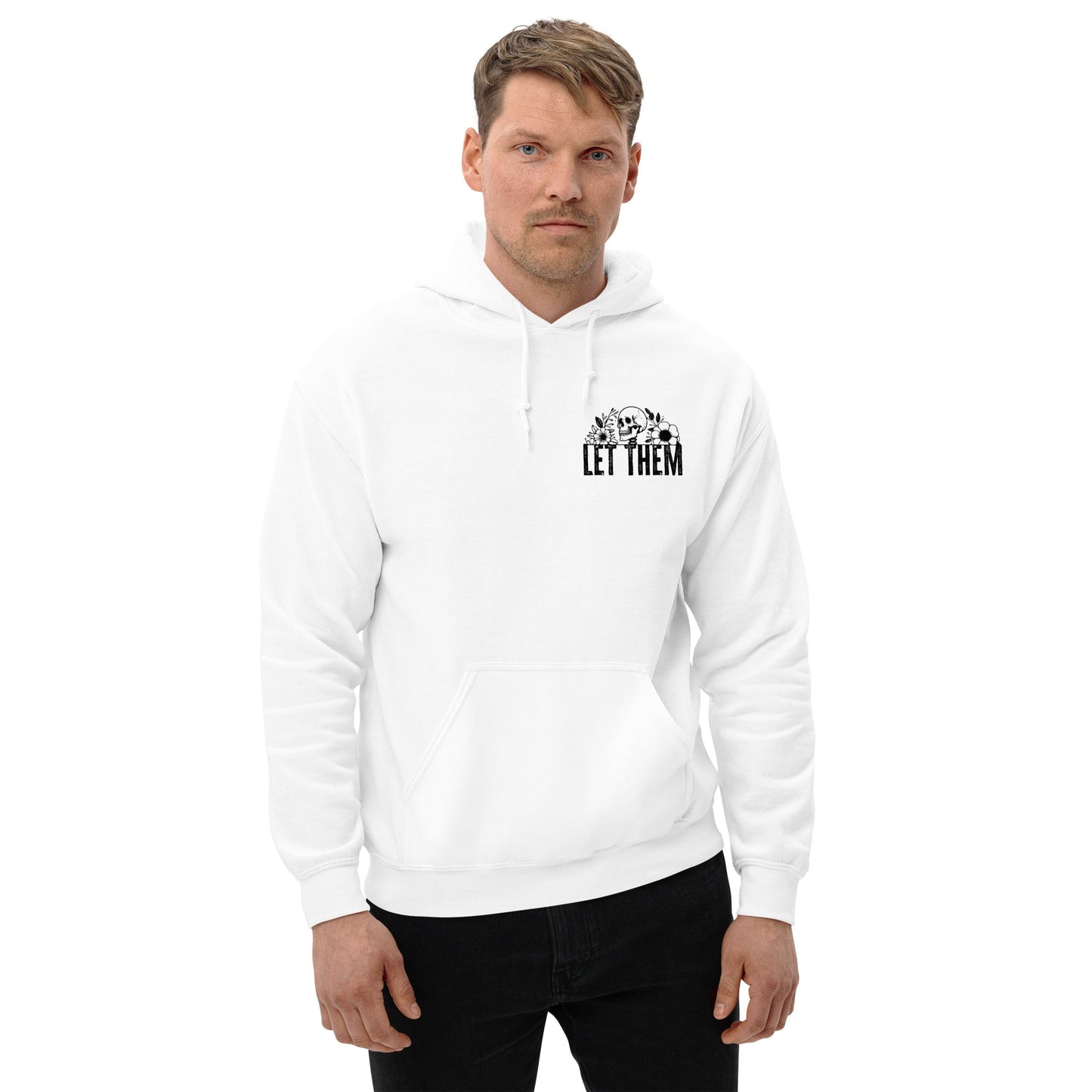 Let Them | Positivity Hoodie - T-Shirts Online