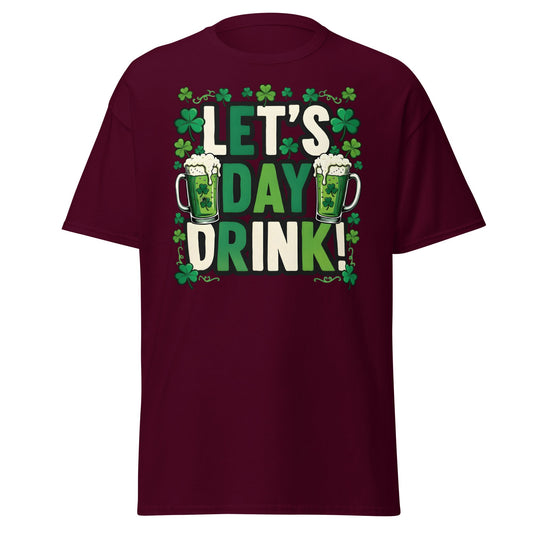 Let's Day Drink St. Patrick's Day T-Shirt - Green Beer Tee - Maroon - T-Shirts Online