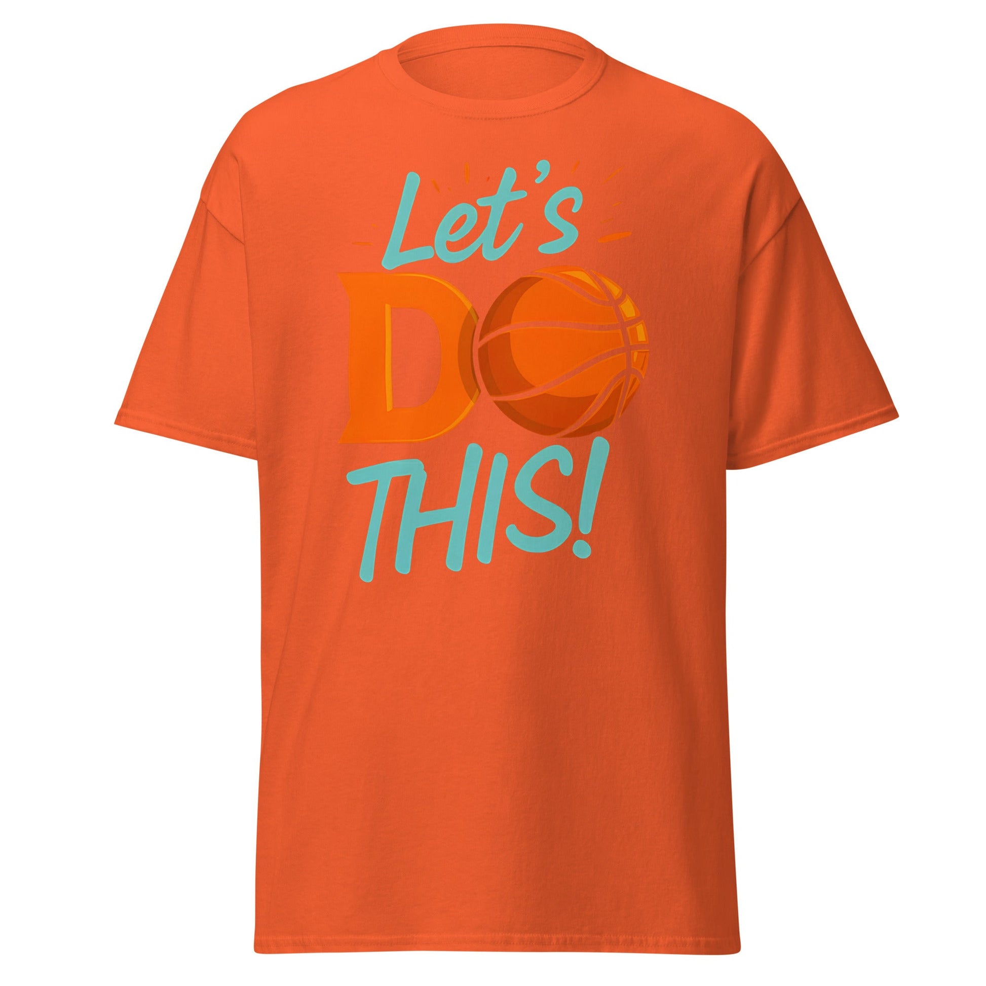 Let's Do This | Basketball T-Shirt - T-Shirts Online