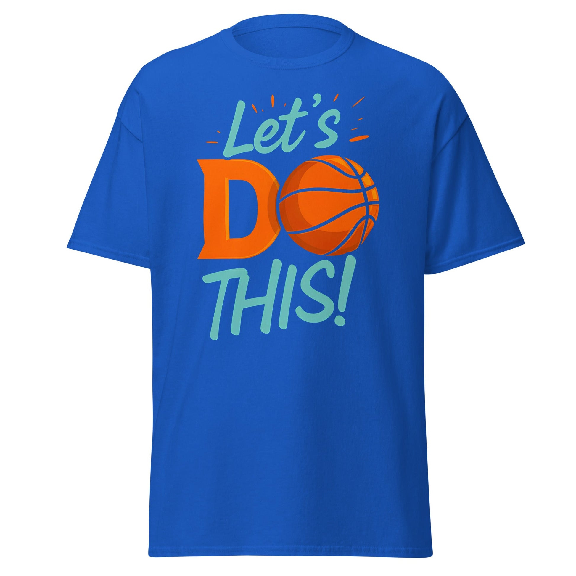 Let's Do This | Basketball T-Shirt - T-Shirts Online