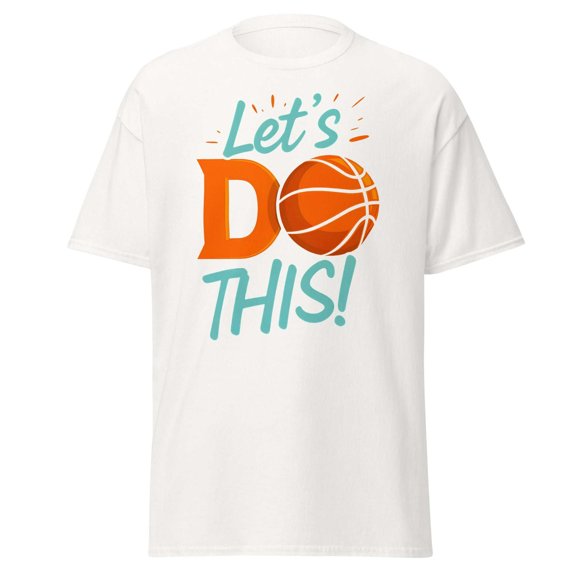 Let's Do This | Basketball T-Shirt - White - T-Shirts Online
