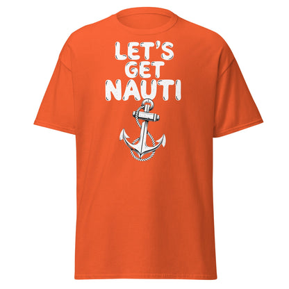 Let's Get Nauti T-Shirt – Funny Nautical Pun Anchor Tee - Orange - T-Shirts Online