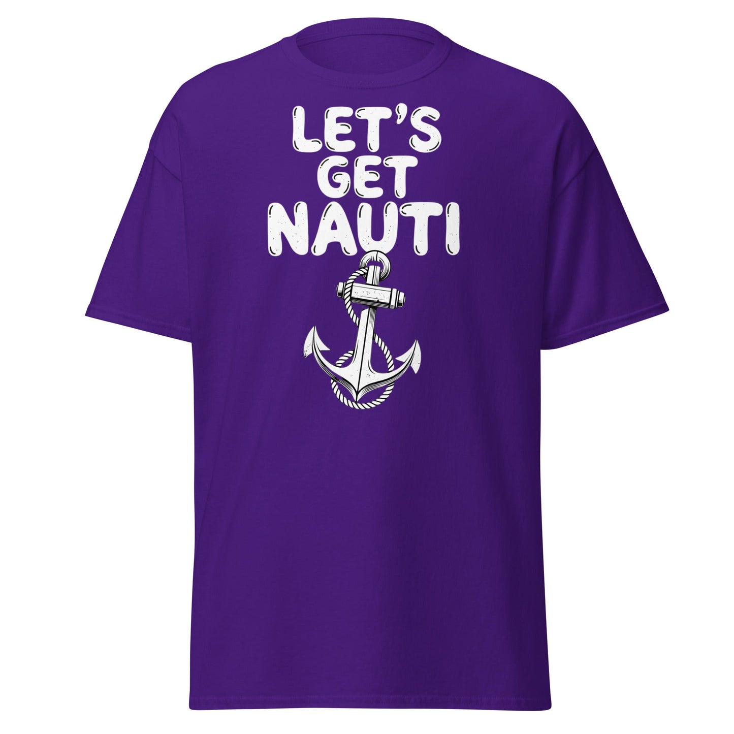 Let's Get Nauti T-Shirt – Funny Nautical Pun Anchor Tee - Purple - T-Shirts Online