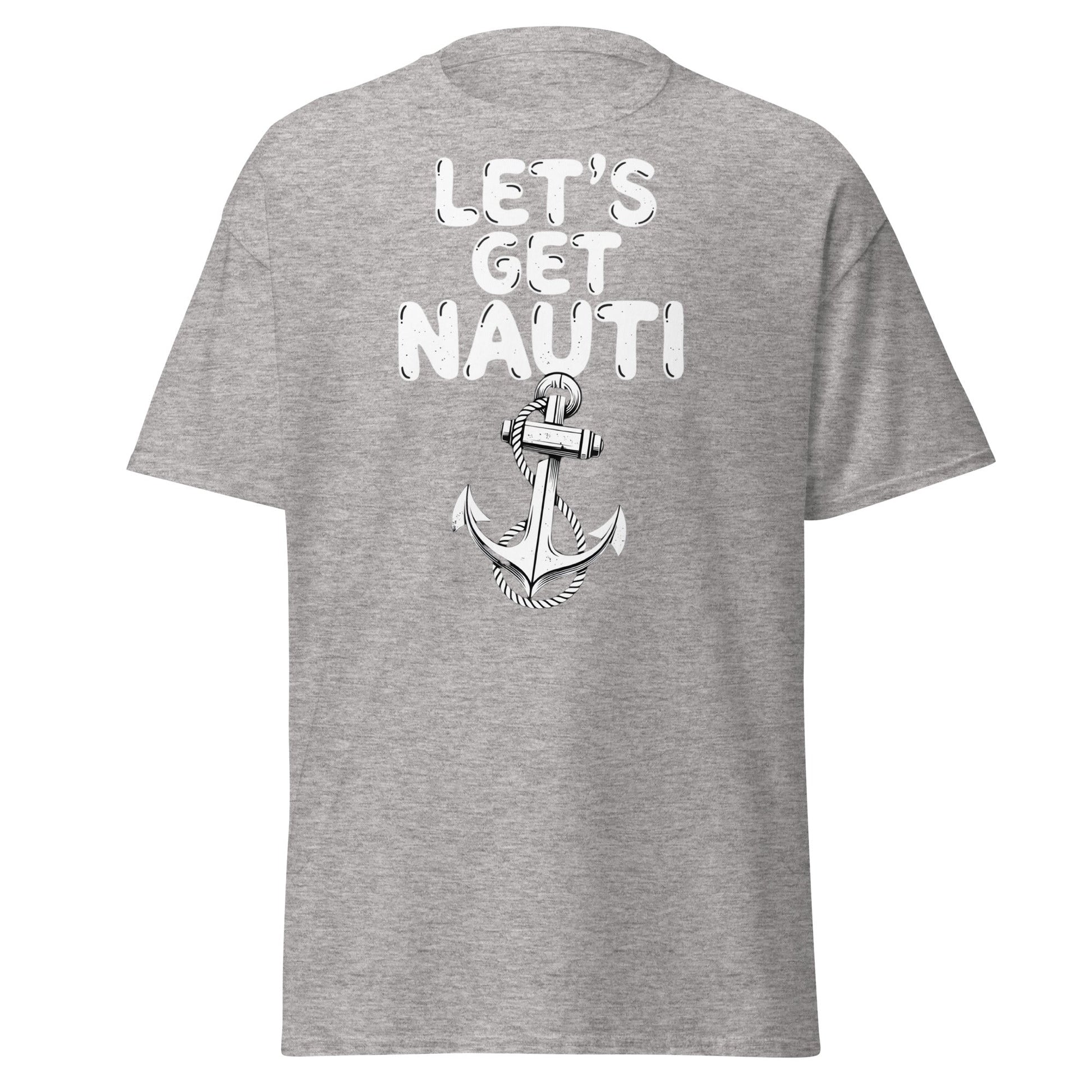 Let's Get Nauti T-Shirt – Funny Nautical Pun Anchor Tee - Sport Grey - T-Shirts Online