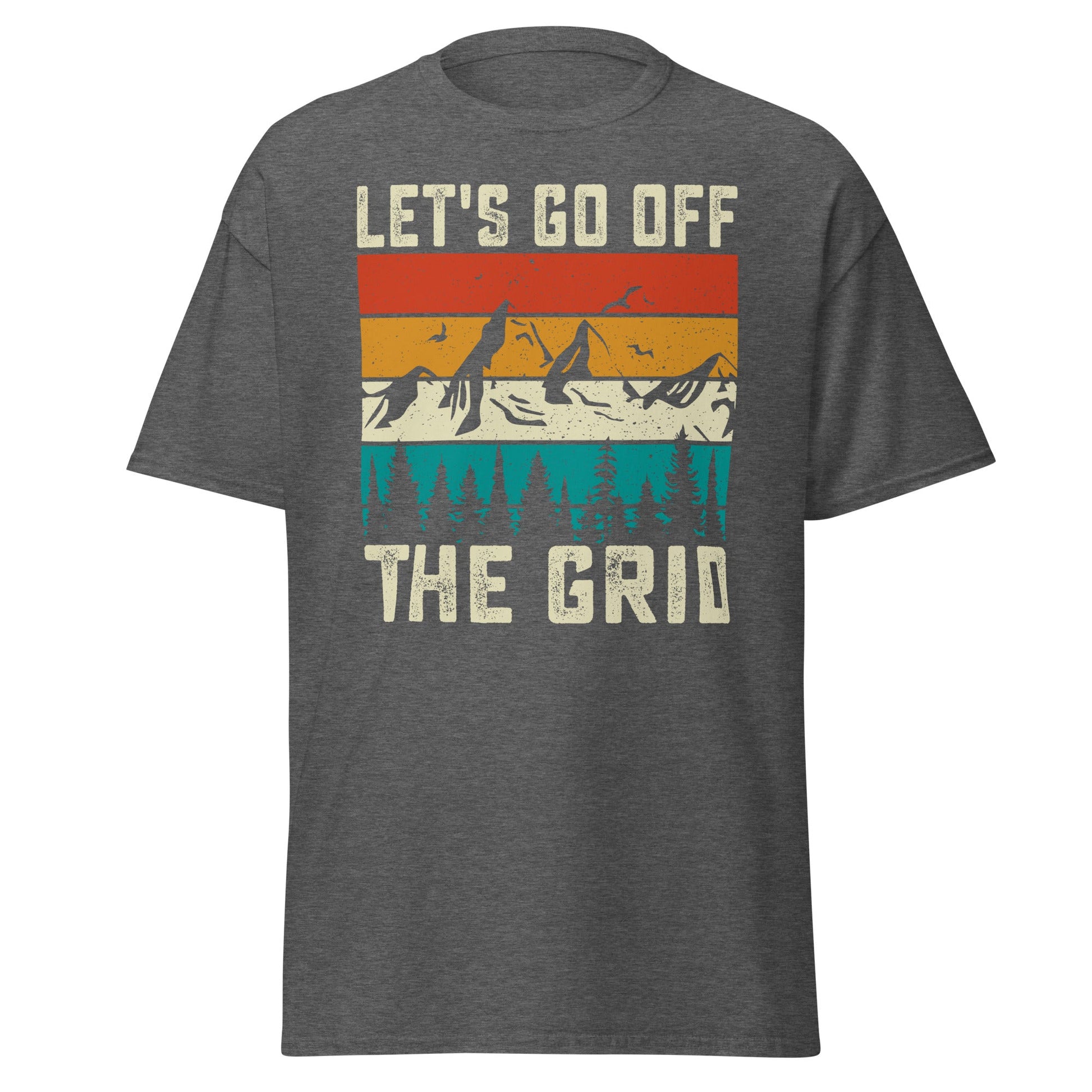 Lets Go Off Grid | Hiking T-Shirt - Dark Heather - T-Shirts Online
