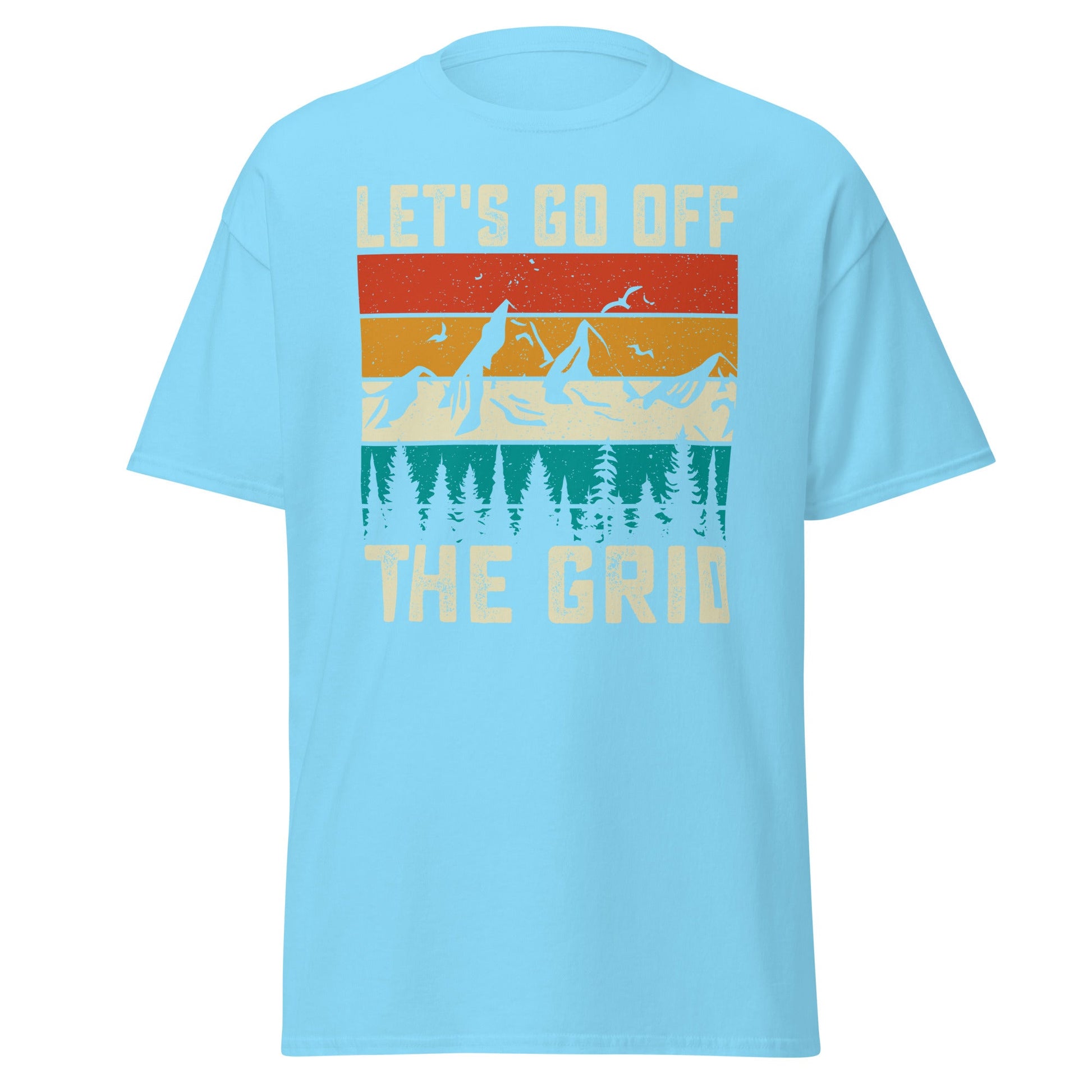 Lets Go Off Grid | Hiking T-Shirt - Sky - T-Shirts Online