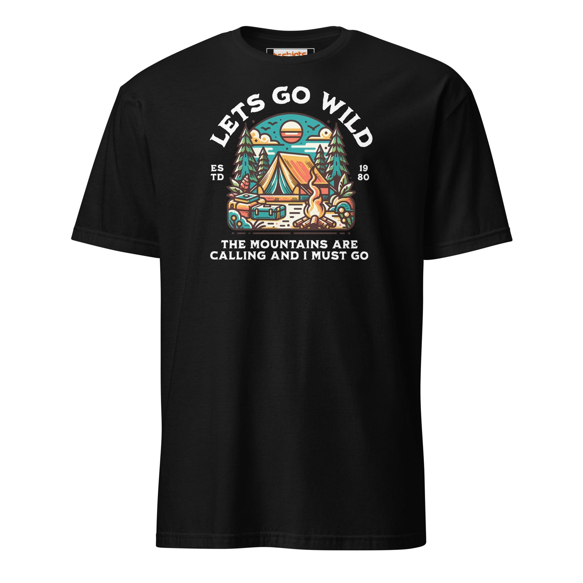 Let's Go Wild T-Shirt - Outdoor Mountain Tee - Black - T-Shirts Online