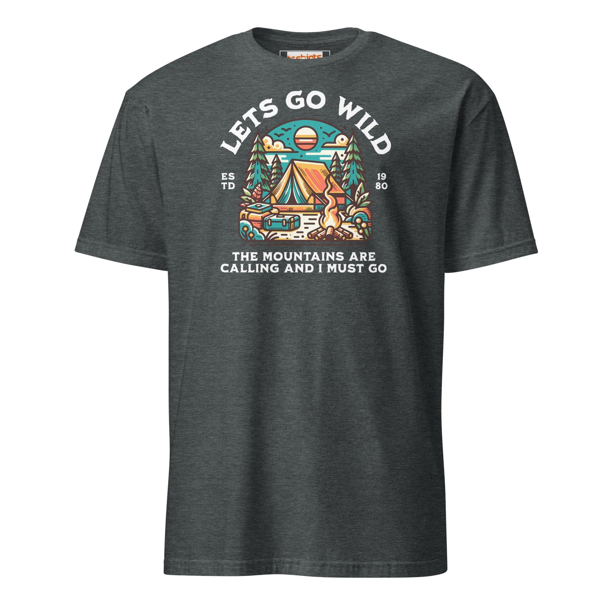 Let's Go Wild T-Shirt - Outdoor Mountain Tee - Dark Heather - T-Shirts Online