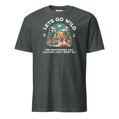 Let's Go Wild T-Shirt - Outdoor Mountain Tee - Dark Heather - T-Shirts Online